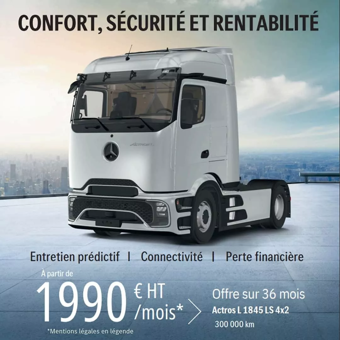 Avec L’ACTROS, maximisez la Rentabilité de Votre Activité avec 1 Offre de Leasing unique sur ce Camion Mercedes-Benz