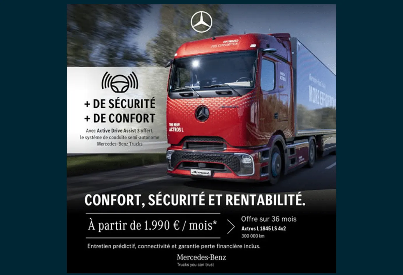 Offre Leasing Mercedes‑Benz Actros L 1845 LS 4×2 : Maximisez la Rentabilité de Votre Activité